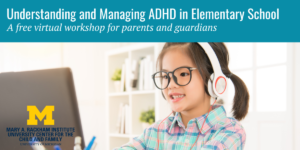 ADHD Workshop Elementary March 2021