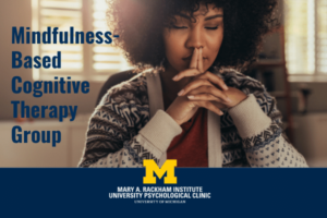 Mindfulness-Based Cognitive Therapy Group Begins Oct. 12
