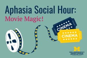 UMAP Aphasia Social Hour Graphic - Move Magic on Oct. 15, 2020